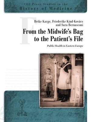 cover image of From the Midwife's Bag to the Patient's File